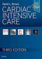 Cardiac Intensive Care 2019 3rd Edition مراقبت های ویژه قلبی 2019 نسخه 3